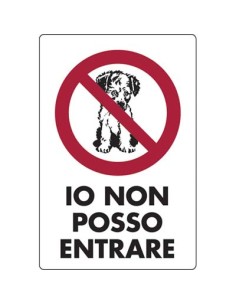 TARGA SEGNALETICA IO NON POSSO ENTRARE PP CM 20X30